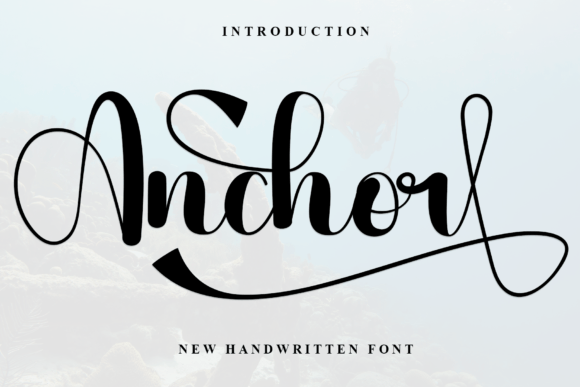 Anchor: A Handwritten Font That Feels Like a Human Voice