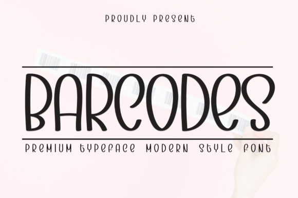 Barcodes: A Handwritten Font That Commands Attention