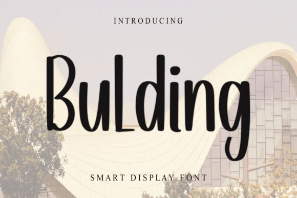 Bulding: A Refined Script Font for Digital Branding