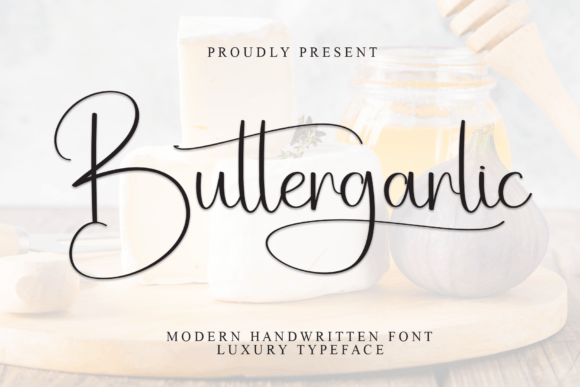 Buttergarlic: The Elegant Script Font for Handmade Creations