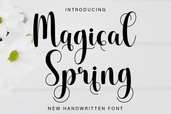 Magical Spring: A Handwritten Font That Makes Your Campaign Feel Human